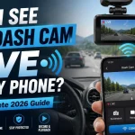 Can I See My Dash Cam Live on My Phone